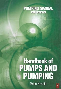 Handbook of Pumps and Pumping (eBook, ePUB) - Nesbitt, Brian