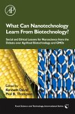 What Can Nanotechnology Learn From Biotechnology? (eBook, PDF)