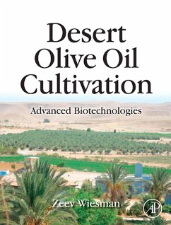 Desert Olive Oil Cultivation (eBook, ePUB) - Wiesman, Zeev
