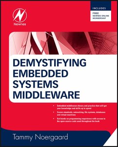 Demystifying Embedded Systems Middleware (eBook, ePUB) - Noergaard, Tammy