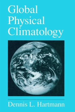 Global Physical Climatology (eBook, PDF) - Hartmann, Dennis L.