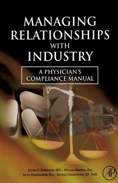 Managing Relationships with Industry (eBook, ePUB) - Schachter, Steven C.; Mandell, William; Harshbarger, Scott; Grometstein, Randall
