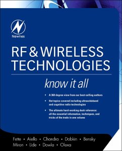 RF and Wireless Technologies: Know It All (eBook, PDF) - Fette, Bruce A.; Roberto Aiello, Ph. D.; Chandra, Praphul; Dobkin, Daniel M.; Bensky, Dan; Miron, Douglas B.; Lide, David; Dowla, Farid; Olexa, Ron