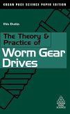 The Theory and Practice of Worm Gear Drives (eBook, PDF)
