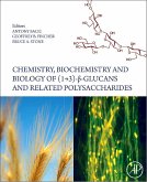 Chemistry, Biochemistry, and Biology of 1-3 Beta Glucans and Related Polysaccharides (eBook, ePUB)