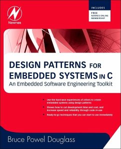 Design Patterns for Embedded Systems in C (eBook, ePUB) - Douglass, Bruce Powel