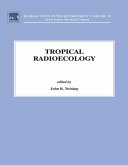 Tropical Radioecology (eBook, ePUB)