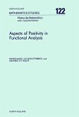 Aspects of Positivity in Functional Analysis (eBook, PDF)