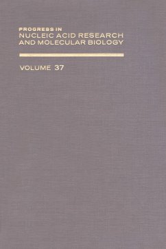 Progress in Nucleic Acid Research and Molecular Biology (eBook, PDF)