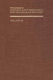 Progress in Nucleic Acid Research and Molecular Biology (eBook, PDF)