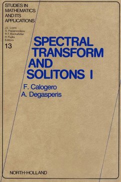 Spectral Transform and Solitons (eBook, PDF) - Calogero, F.; Degasperis, A.