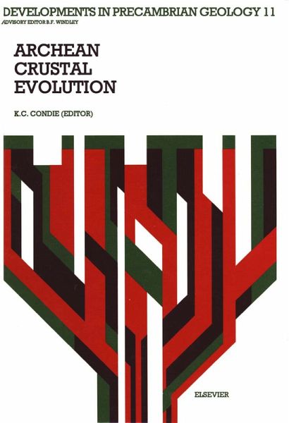Archean Crustal Evolution (eBook, PDF)