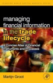 Managing Financial Information in the Trade Lifecycle (eBook, PDF)