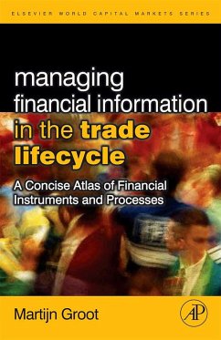 Managing Financial Information in the Trade Lifecycle (eBook, PDF) - Groot, Martijn