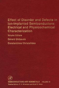 Cover Effect of Disorder and Defects in Ion-Implanted Semiconductors: Electrical and Physiochemical Characterization (eBook, PDF)