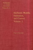 Stochastic Models: Estimation and Control: v. 2 (eBook, PDF)