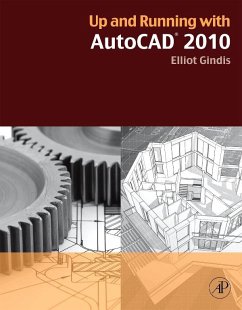 Up and Running with AutoCAD 2010 (eBook, ePUB) - Gindis, Elliot J.