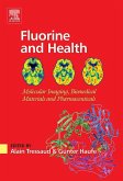 Fluorine and Health (eBook, ePUB)