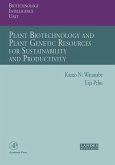 Plant Biotechnology and Plant Genetic Resources for Sustainability and Productivity (eBook, PDF)