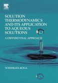 Solution Thermodynamics and its Application to Aqueous Solutions (eBook, ePUB)