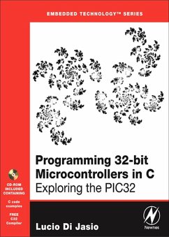 Programming 32-bit Microcontrollers in C (eBook, ePUB) - Jasio, Lucio Di