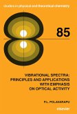 Vibrational Spectra: Principles and Applications with Emphasis on Optical Activity (eBook, PDF)