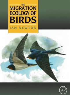 The Migration Ecology of Birds (eBook, PDF) - Newton, Ian