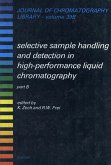 Selective Sample Handling and Detection in High-Performance Liquid Chromatography (eBook, PDF)