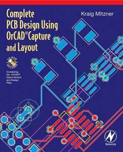 Complete PCB Design Using OrCad Capture and Layout (eBook, PDF) - Mitzner, Kraig