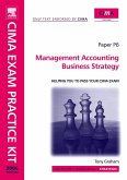 CIMA Exam Practice Kit Management Accounting Business Strategy (eBook, PDF)