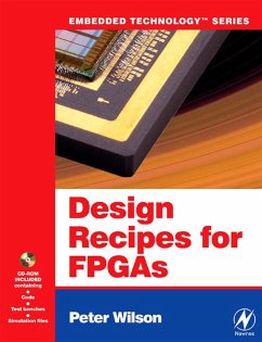 Design Recipes for FPGAs: Using Verilog and VHDL (eBook, PDF) - Wilson, Peter