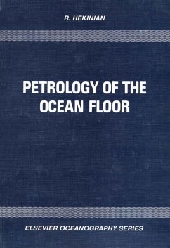 Petrology of the Ocean Floor (eBook, PDF) - Hekinian, R.