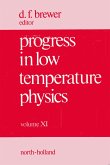 Progress in Low Temperature Physics (eBook, PDF)