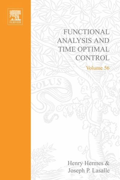 Functional Analysis and Time Optimal Control (eBook, PDF)