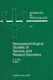 Neuropsychological Studies of Apraxia and Related Disorders (eBook, PDF)