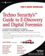 TechnoSecurity's Guide to E-Discovery... - Bild 1