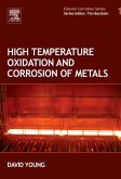 High Temperature Oxidation and Corrosion of Metals (eBook, ePUB)