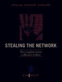 Stealing the Network: The Complete Series Collector's Edition, Final Chapter, and DVD (eBook, ePUB)