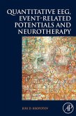 Quantitative EEG, Event-Related Potentials and Neurotherapy (eBook, ePUB)