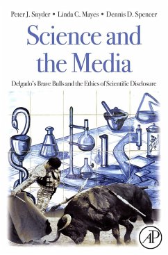 Science and the Media (eBook, PDF) - Snyder, Peter J.; Mayes, Linda C.; Spencer, Dennis