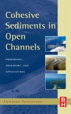 Cohesive Sediments in Open Channels (eBook, ePUB)