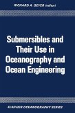 Submersibles and Their Use in Oceanography and Ocean Engineering (eBook, PDF)