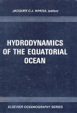 Hydrodynamics of the Equatorial Ocean (eBook, PDF) Hydrodynamics of the Equatorial Ocean (eBook, PDF)
