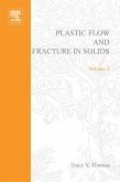 Plastic Flow and Fracture in Solids by Tracy Y Thomas (eBook, PDF)