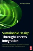 Sustainable Design Through Process Integration (eBook, ePUB)