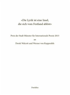 Cover Die Lyrik ist eine Insel. die sich vom Festland ablöst