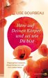 Höre auf Deinen Körper und sei wie Du... - Bild 1