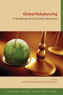 Global Rebalancing: A Roadmap for Economic Recovery