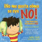 ¡No Me Gusta Cómo Se Oye No!: Volume 2