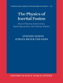 The Physics of Inertial Fusion (eBook, PDF)